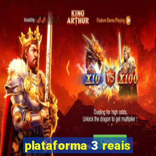 plataforma 3 reais